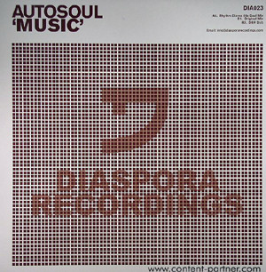 Autosoul - Music | Diaspora Recordings (DIA023)