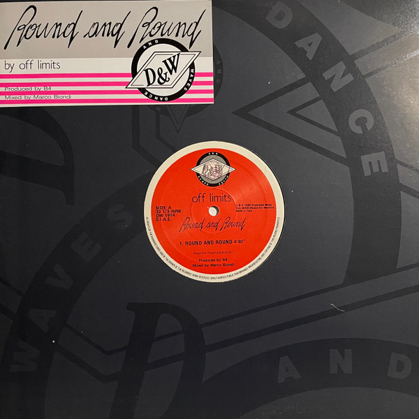 Off Limits - Round And Round | Dance And Waves (DW 1914)