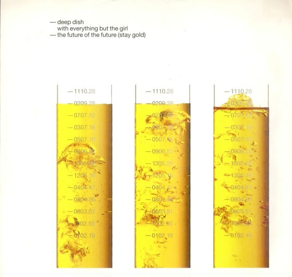 Deep Dish With Everything But The Girl - The Future Of The Future (Stay Gold) | Deconstruction (74321 616251) - main Deep Dish With Everything But The Girl - The Future Of The Future (Stay Gold) | Deconstruction (74321 616251) - main