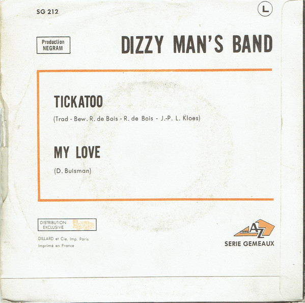 Dizzy Man's Band - Tickatoo | Disc'Az (AZ 10.596) - 2