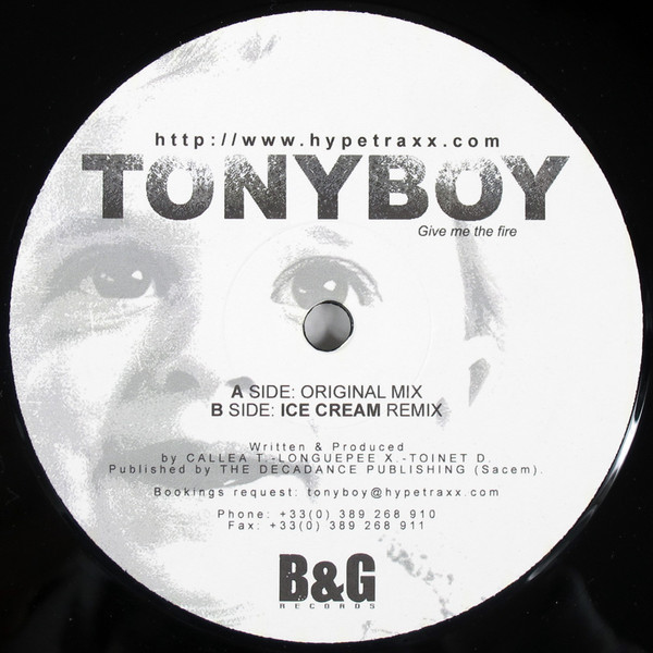 Tonyboy - Give Me The Fire | B&G Records (Hype 006) - 2