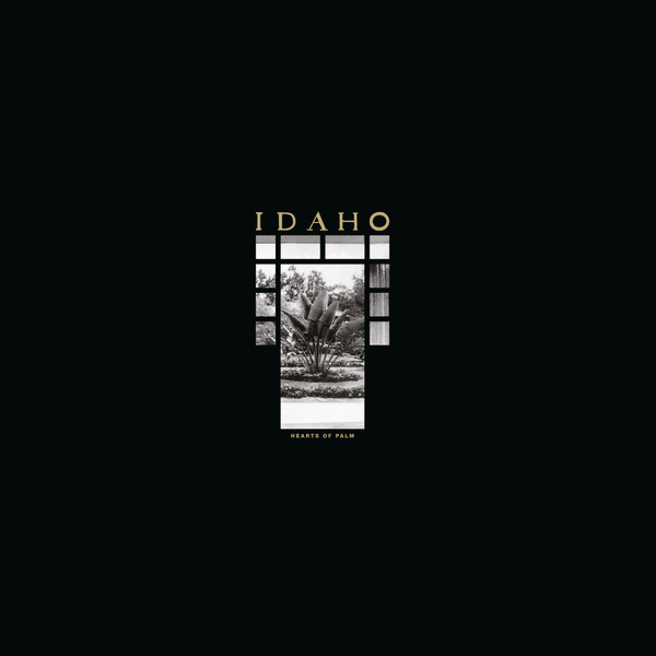 Idaho - Hearts Of Palm | Talitres Records (TAL107LP)