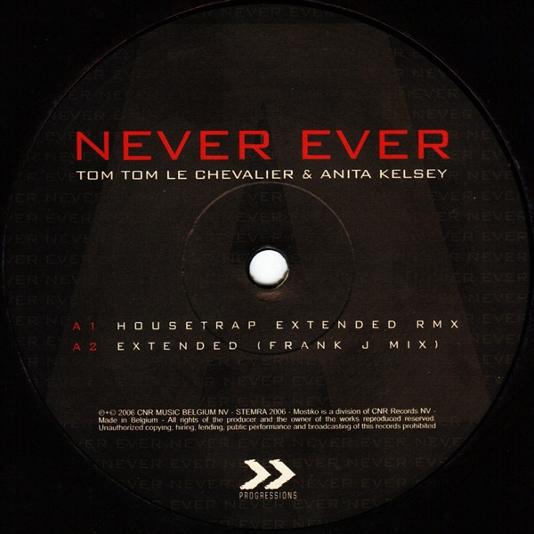 Tom Tom Le Chevalier & Anita Kelsey - Never Ever | Progressions (23 216 396) - 2