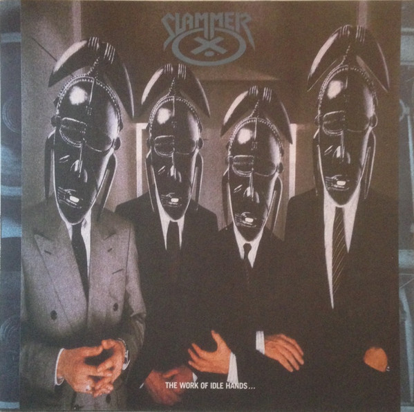 Slammer - The Work Of Idle Hands... | WEA (244 999-1)