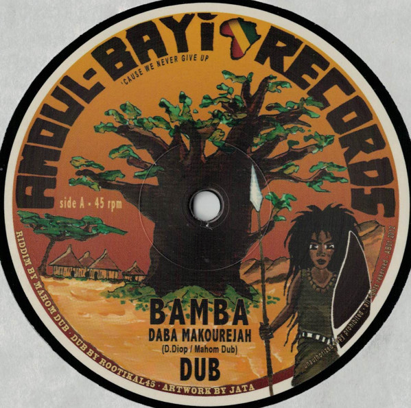 Daba Makourejah / Ganja Tree , Mahom - Bamba / Rootsman Corner | Amoul Bayi Records (ABR 12001) Daba Makourejah / Ganja Tree , Mahom - Bamba / Rootsman Corner | Amoul Bayi Records (ABR 12001)