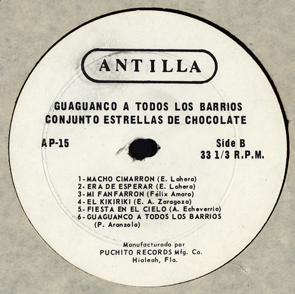 Estrellas De Chocolate - Guaguanco A Todos Los Barrios | Antilla (AP-15) - 4 Estrellas De Chocolate - Guaguanco A Todos Los Barrios | Antilla (AP-15) - 4