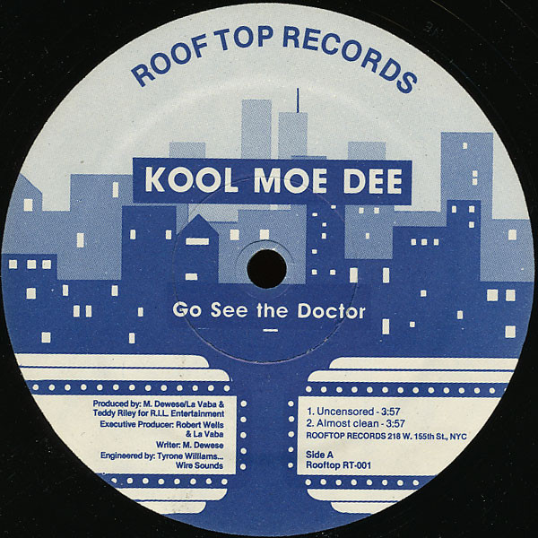Kool Moe Dee - Go See The Doctor / Monster Crack | Rooftop Records (RT-001)