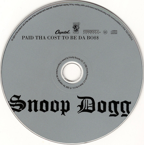 Snoop Dogg - Paid Tha Cost To Be Da Bo$$ | Priority Records (7243 5 39157 2 8) - 3