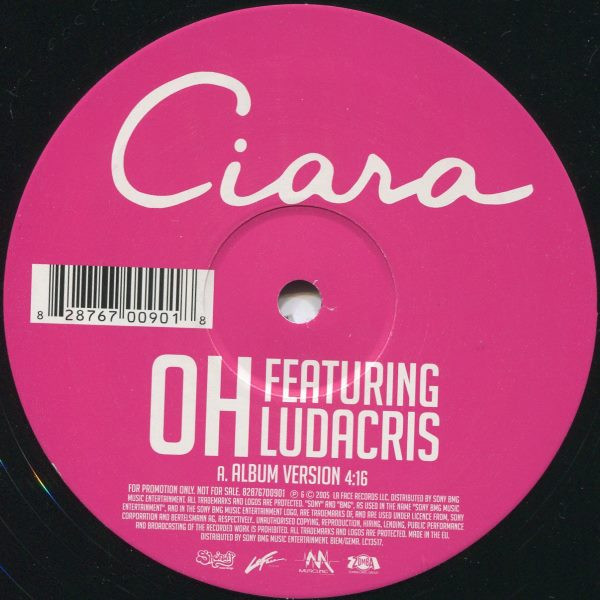 Ciara Featuring Ludacris - Oh | LaFace Records (82876700901)