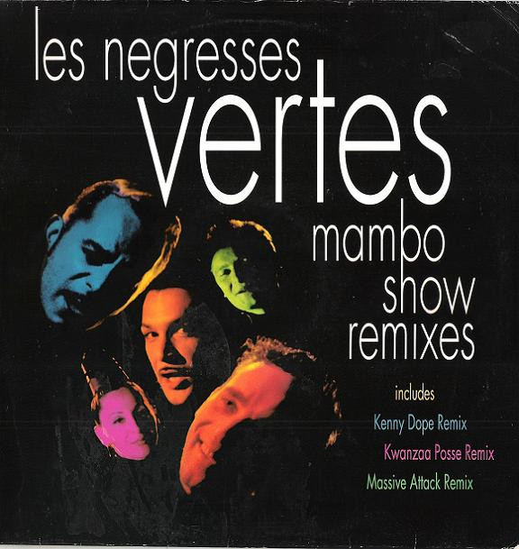 Les Negresses Vertes - Mambo Show Remixes | Delabel (8927526)
