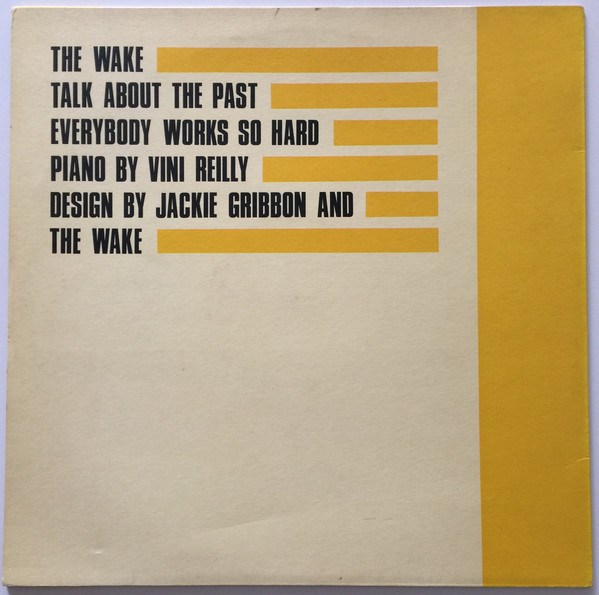The Wake - Talk About The Past | Factory (FAC 88)