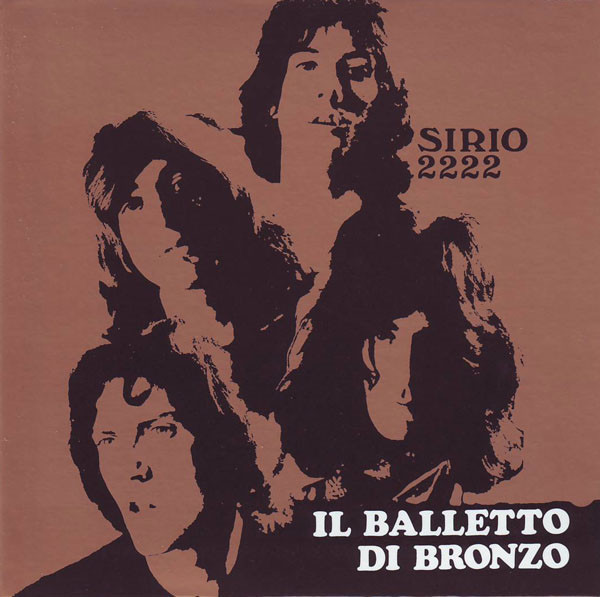 Il Balletto Di Bronzo - Sirio 2222 | RCA Italiana (NL 71819)