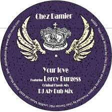 Chez Damier Featuring Leroy Burgess - Your Love | Masterjam (MJ004)