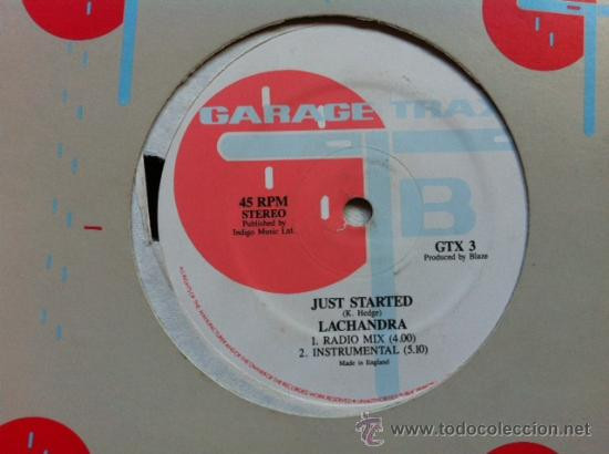 LaChandra - Just Started | Garage Trax (GTX 3) - 2 LaChandra - Just Started | Garage Trax (GTX 3) - 2