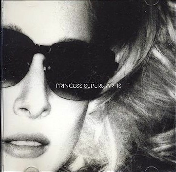 Princess Superstar - Princess Superstar Is | Rapster Records (RR004 CD)