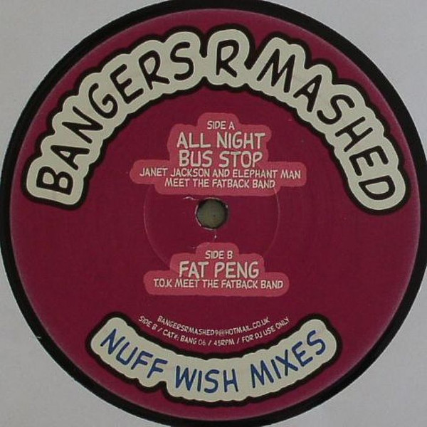 Bangers R Mashed - Nuff Wish Mixes Plate 5 | Bangers R Mashed (BANG 06)
