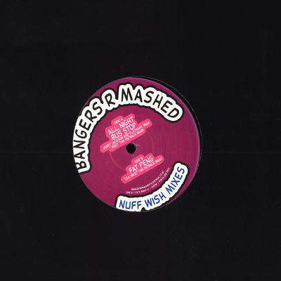 Bangers R Mashed - Nuff Wish Mixes Plate 5 | Bangers R Mashed (BANG 06) - 3