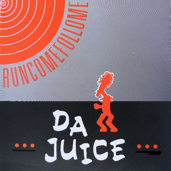 Da Juice - Runcomefollome | Torso Dance (12195) - main