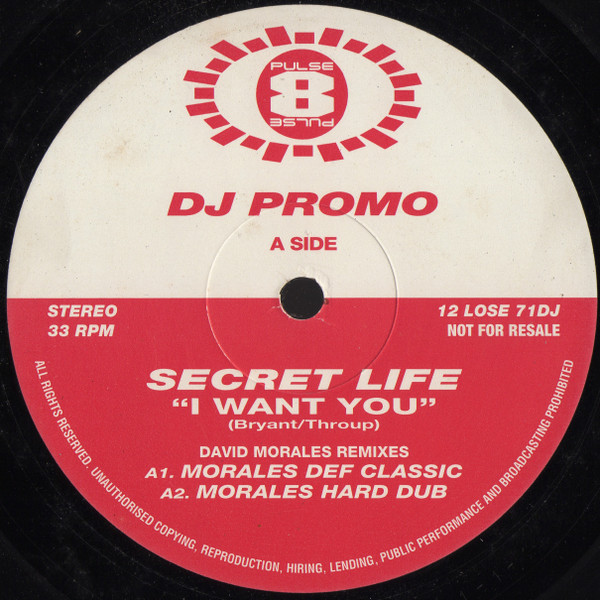 Secret Life - I Want You | Pulse-8 Records (12 LOSE 71DJ) - 2 Secret Life - I Want You | Pulse-8 Records (12 LOSE 71DJ) - 2