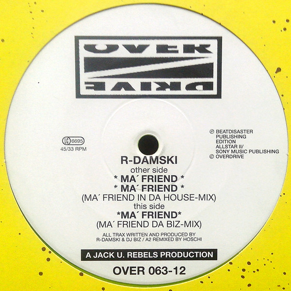 R-Damski - Ma' Friend | Overdrive (OVER 063-12)