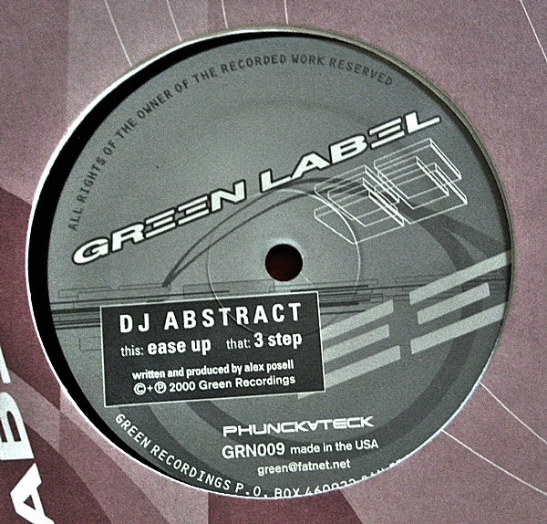 DJ Abstract - Ease Up / 3 Step | Green Label (GRN009)