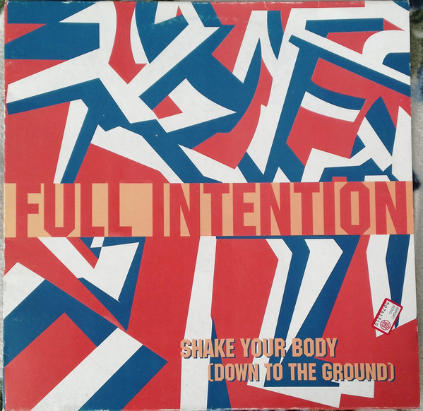 Full Intention - Shake Your Body (Down To The Ground) | Vendetta Records (VEN-MX-106)