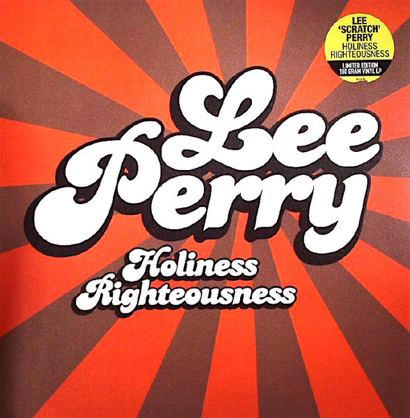 Lee Perry - Holiness Righteousness | Secret Records Limited (SECLP125) - main Lee Perry - Holiness Righteousness | Secret Records Limited (SECLP125) - main