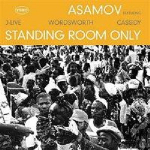 Asamov - Standing Room Only | 6 Hole Records (DESI-001)