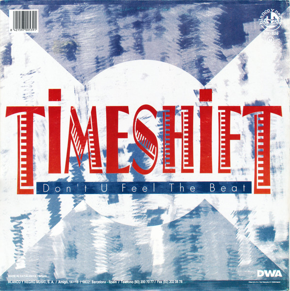 Timeshift - Don't U Feel The Beat | Blanco Y Negro (MX-529) - 2