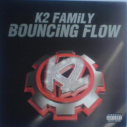 K2 Family - Bouncing Flow | Relentless Records (RELENT22T)
