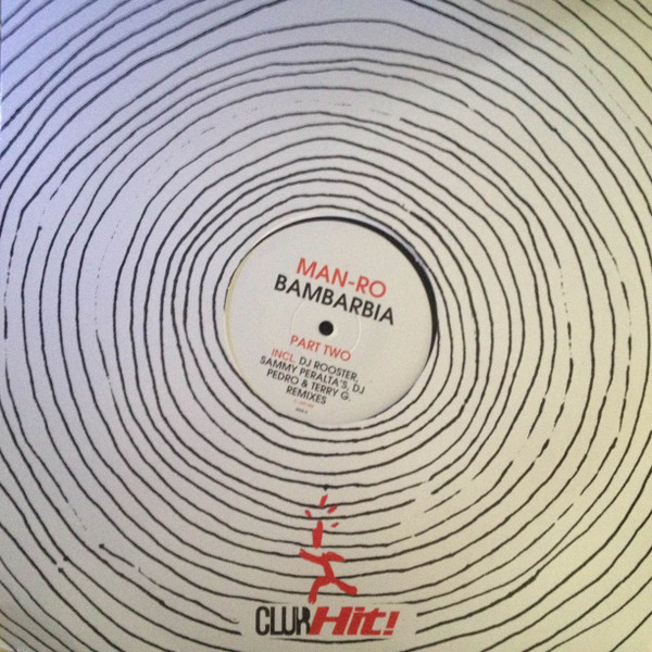 Man-Ro - Bambarbia (Part Two) | Hit! Records (C-HIT! 003) - 3