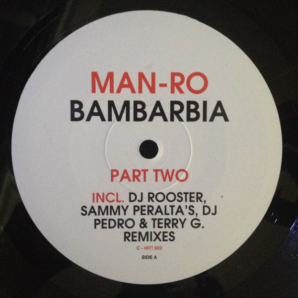 Man-Ro - Bambarbia (Part Two) | Hit! Records (C-HIT! 003) - main