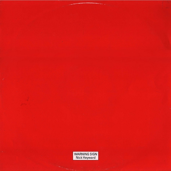 Nick Heyward - Warning Sign | Arista (HEY 126)