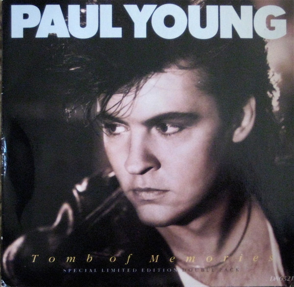 Paul Young - Tomb Of Memories | CBS (DA 6321)