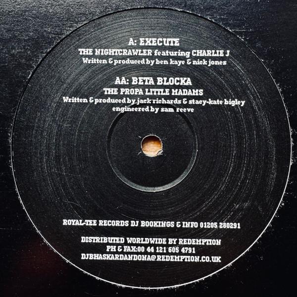 The Nightcrawler / Propa Little Madams - Execute / Beta Blocka | Royal-Tee (RT1) - main