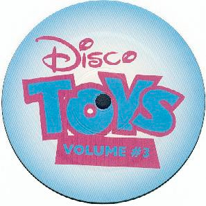 Disco Toys - Let's Play! Volume #3 | Not On Label (DISCOTOYS 3)