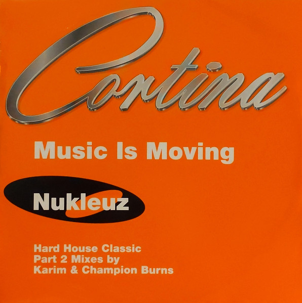 Cortina - Music Is Moving (Remixes - Part 2) | Nukleuz (NUKFB 0159) - main