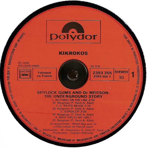 Kikrokos - Shylock Gums And Dr. Weitson - The Underground Story | Polydor (2393 255) - 3