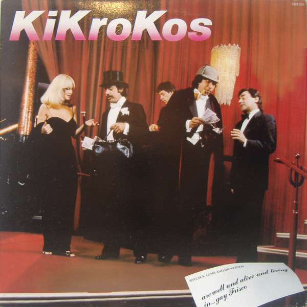Kikrokos - Shylock Gums And Dr. Weitson - The Underground Story | Polydor (2393 255) - main