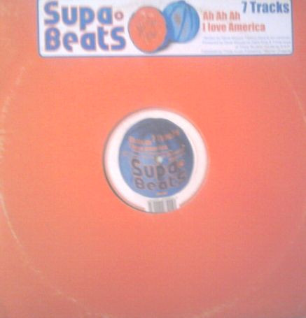 7 Tracks - Ah Ah Ah / I Love America | Supa Beats (SUPA 003) - main