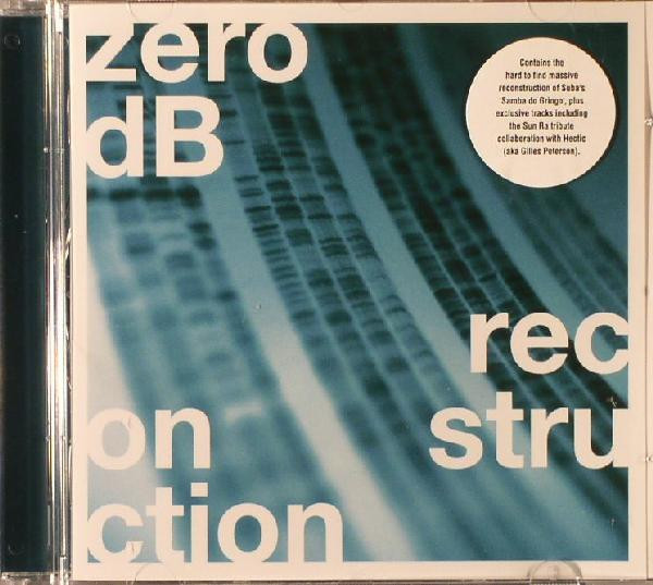 Zero dB - Reconstruction | Fluid Ounce (fl.oz.cd02)