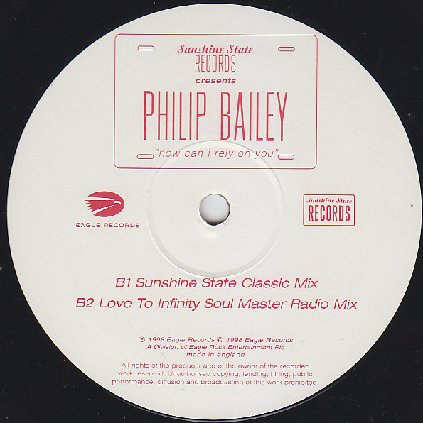 Philip Bailey - How Can I Rely On You | Sunshine State Records (STATE-12002) - 3 Philip Bailey - How Can I Rely On You | Sunshine State Records (STATE-12002) - 3