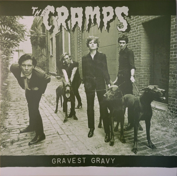 The Cramps - Gravest Gravy | Vengeance Records (Vengeance 678)