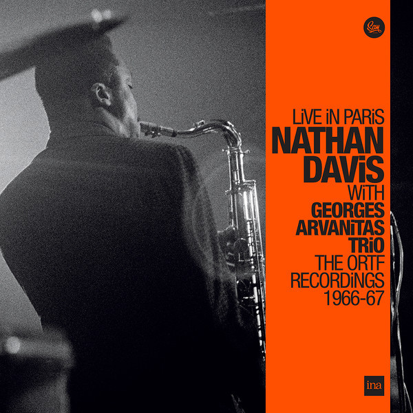 Nathan Davis With Georges Arvanitas Trio - Live In Paris - The ORTF Recordings 1966/67 | Sam Records (SR20/2-V2)