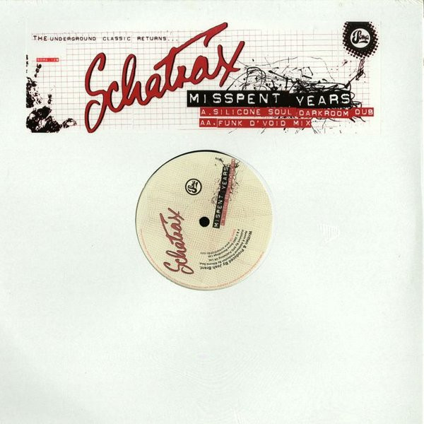 Schatrax - Mispent Years | Soma Quality Recordings (SOMA 128) - main