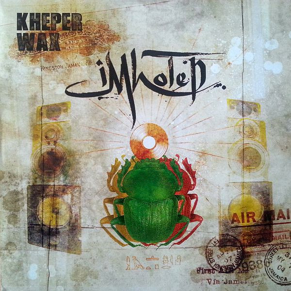 Imhotep - Kheper Wax | Not On Label (KH 03)