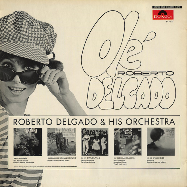 Roberto Delgado & His Orchestra - Olé Delgado [Vinyl] | Polydor (643 305) - 2
