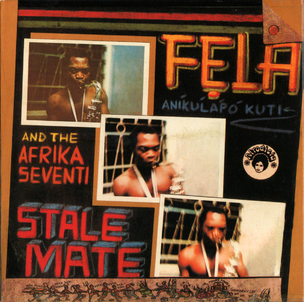 Fela Kuti And Africa 70 , Fela Kuti And Africa 70 - Stalemate / Fear Not For Man | Kalakuta Sunrise (KFR-1017) - main Fela Kuti And Africa 70 , Fela Kuti And Africa 70 - Stalemate / Fear Not For Man | Kalakuta Sunrise (KFR-1017) - main