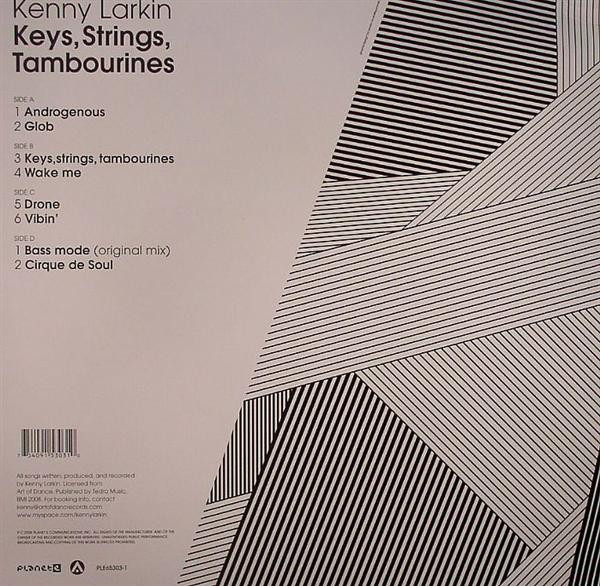 Kenny Larkin - Keys, Strings, Tambourines | Planet E (PLE65303-1)