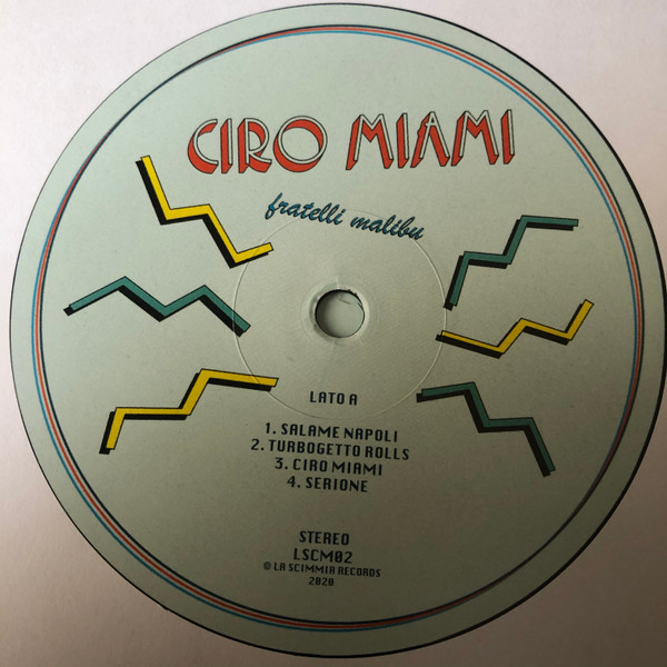 Fratelli Malibu - Ciro Miami | La Scimmia Records (LSCM02) - 3 Fratelli Malibu - Ciro Miami | La Scimmia Records (LSCM02) - 3